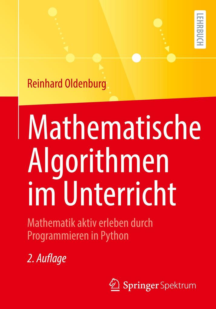 Produktbild: Mathematische Algorithmen im Unterricht | Reinhard Oldenburg