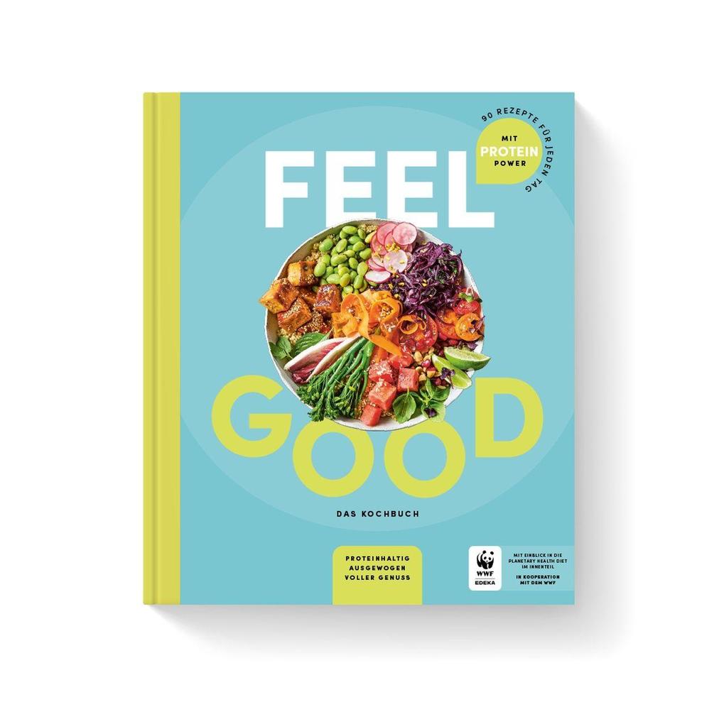 Produktbild: Feel good - Das Kochbuch