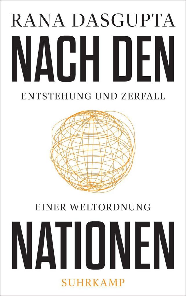 Produktbild: Nach den Nationen | Rana Dasgupta