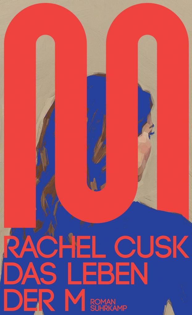 Produktbild: Das Leben der M | Rachel Cusk