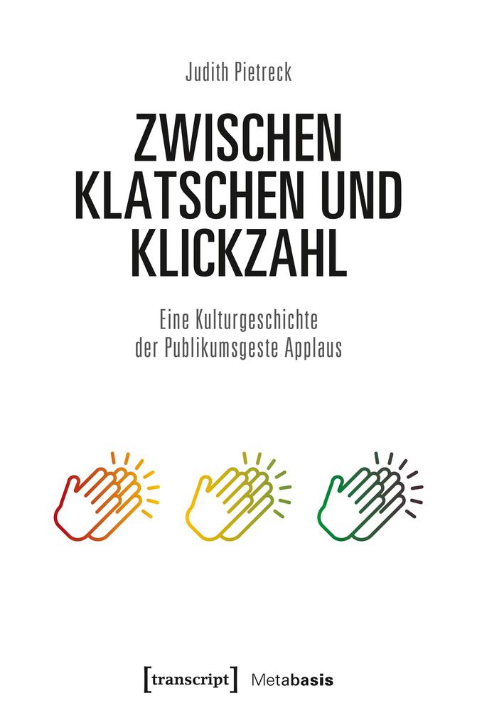 Produktbild: Zwischen Klatschen und Klickzahl | Judith Pietreck