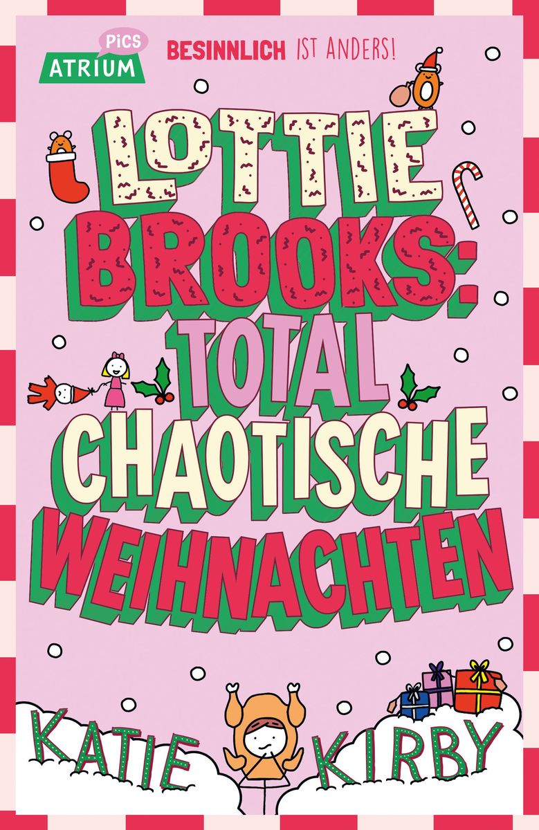 Weitere Ansicht: Lottie Brooks: Total chaotische Weihnachten | Katie Kirby