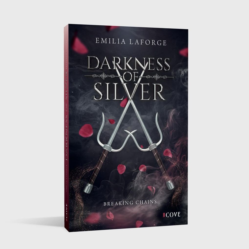 Weitere Ansicht: Darkness of Silver 1: Breaking Chains | Emilia Laforge