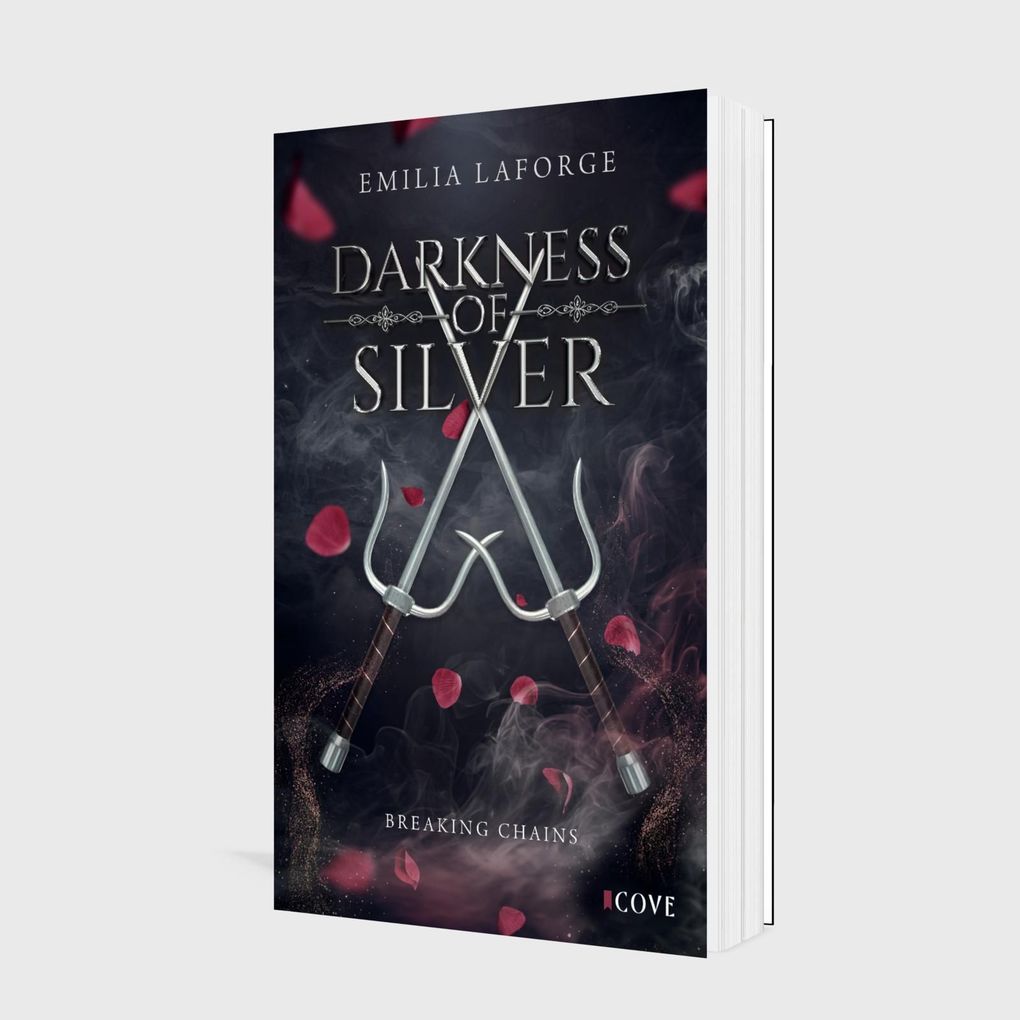Weitere Ansicht: Darkness of Silver 1: Breaking Chains | Emilia Laforge