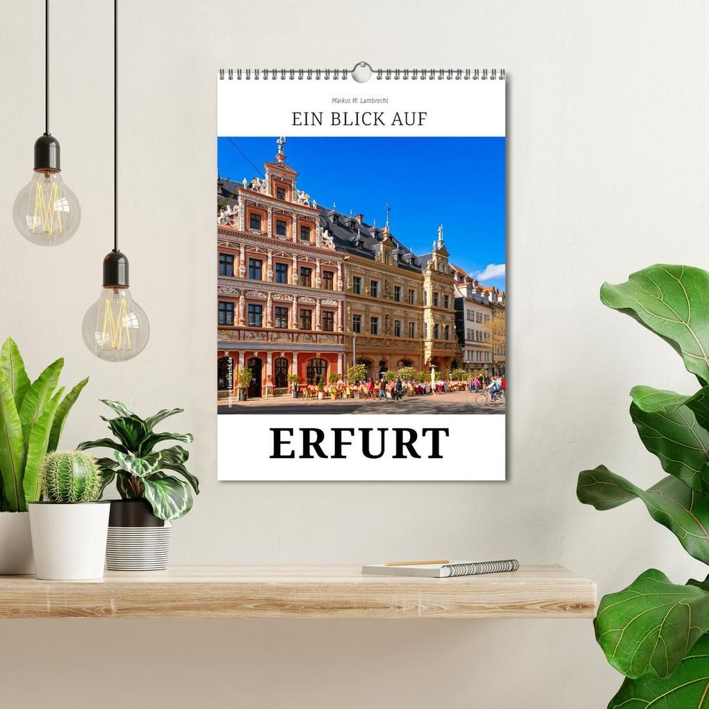 Weitere Ansicht: Ein Blick auf Erfurt in Farbe (Wandkalender 2027 DIN A3 hoch), CALVENDO Monatskalender | Markus W. Lambrecht, Calvendo