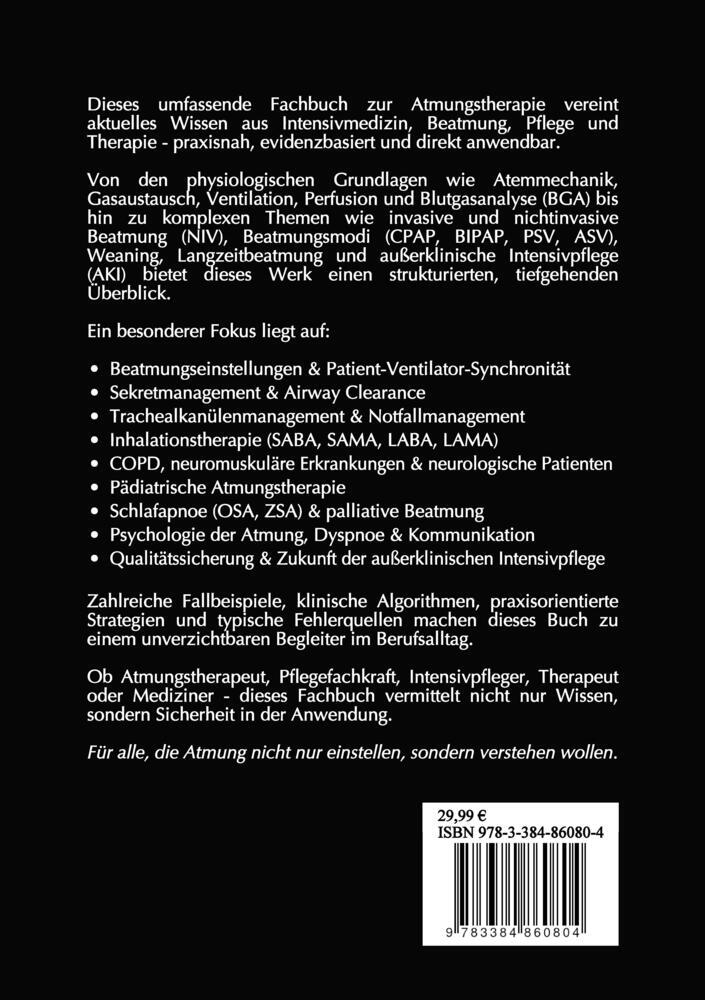 Weitere Ansicht: Atmungstherapie in der modernen Intensiv- und Beatmungsmedizin Fachbuch zu Beatmung, Intensivmedizin, NIV, Weaning, Atmungstherapie und Pädiatrie | Marvin Kuberski