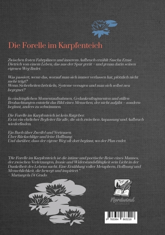 Weitere Ansicht: Die Forelle im Karpfenteich | Sascha Dietrich