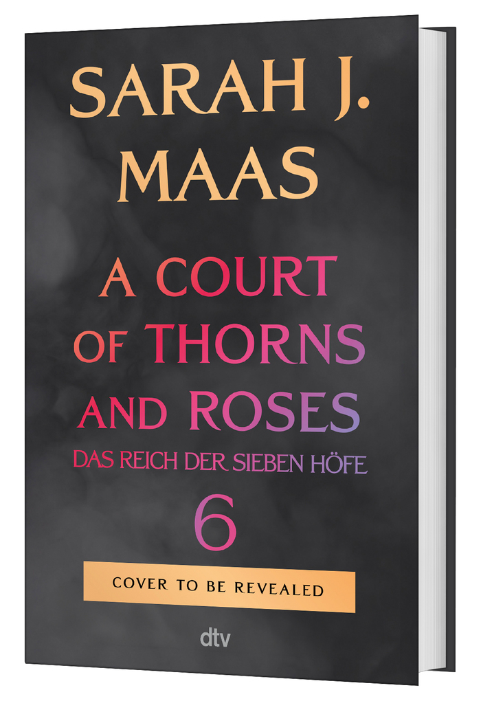 Weitere Ansicht: A Court of Thorns and Roses 6 | Sarah J. Maas
