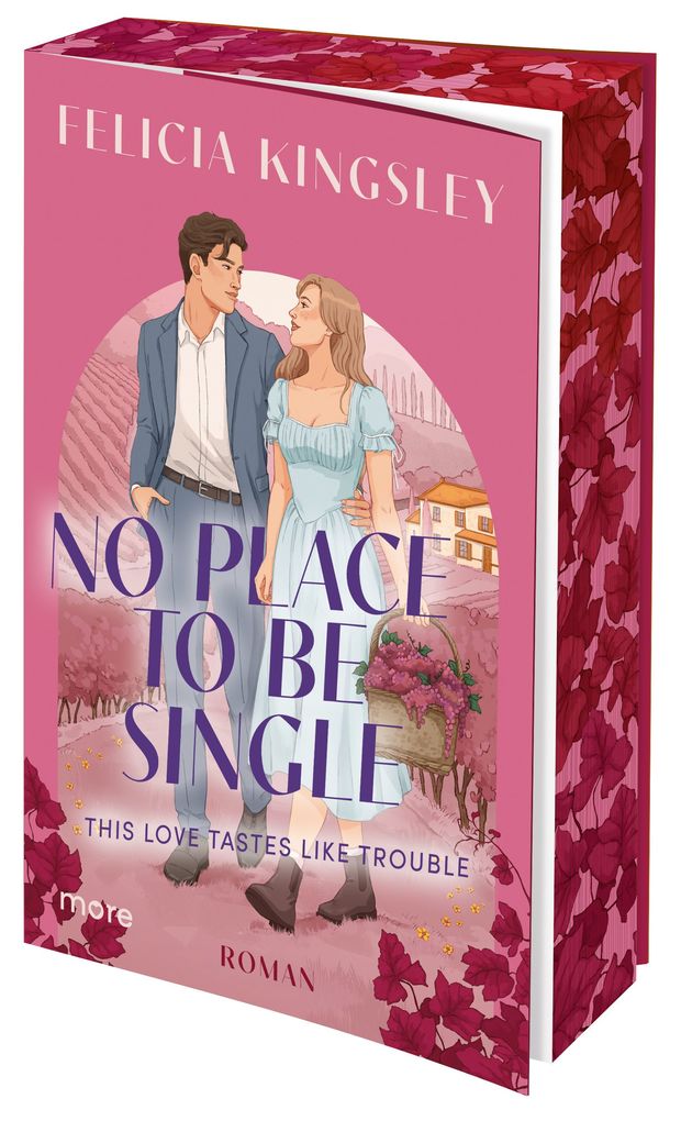 Weitere Ansicht: No Place to be Single - This Love Tastes Like Trouble | Felicia Kingsley