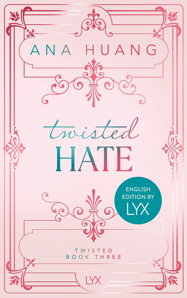 Weitere Ansicht: Twisted Hate: English Special Edition by LYX | Ana Huang