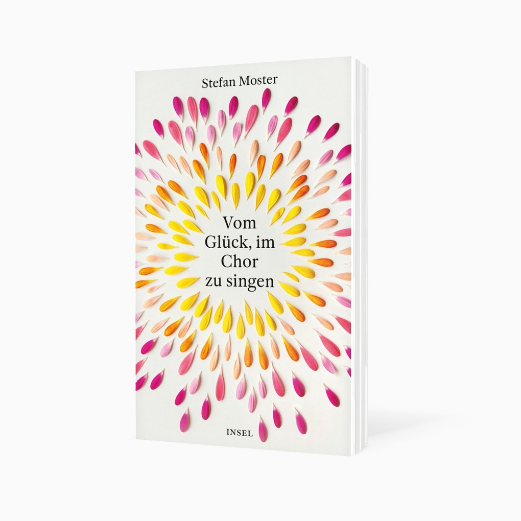 Weitere Ansicht: Vom Glück, im Chor zu singen | Stefan Moster