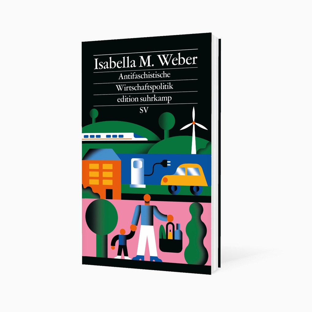 Weitere Ansicht: Antifaschistische Wirtschaftspolitik | Isabella M. Weber