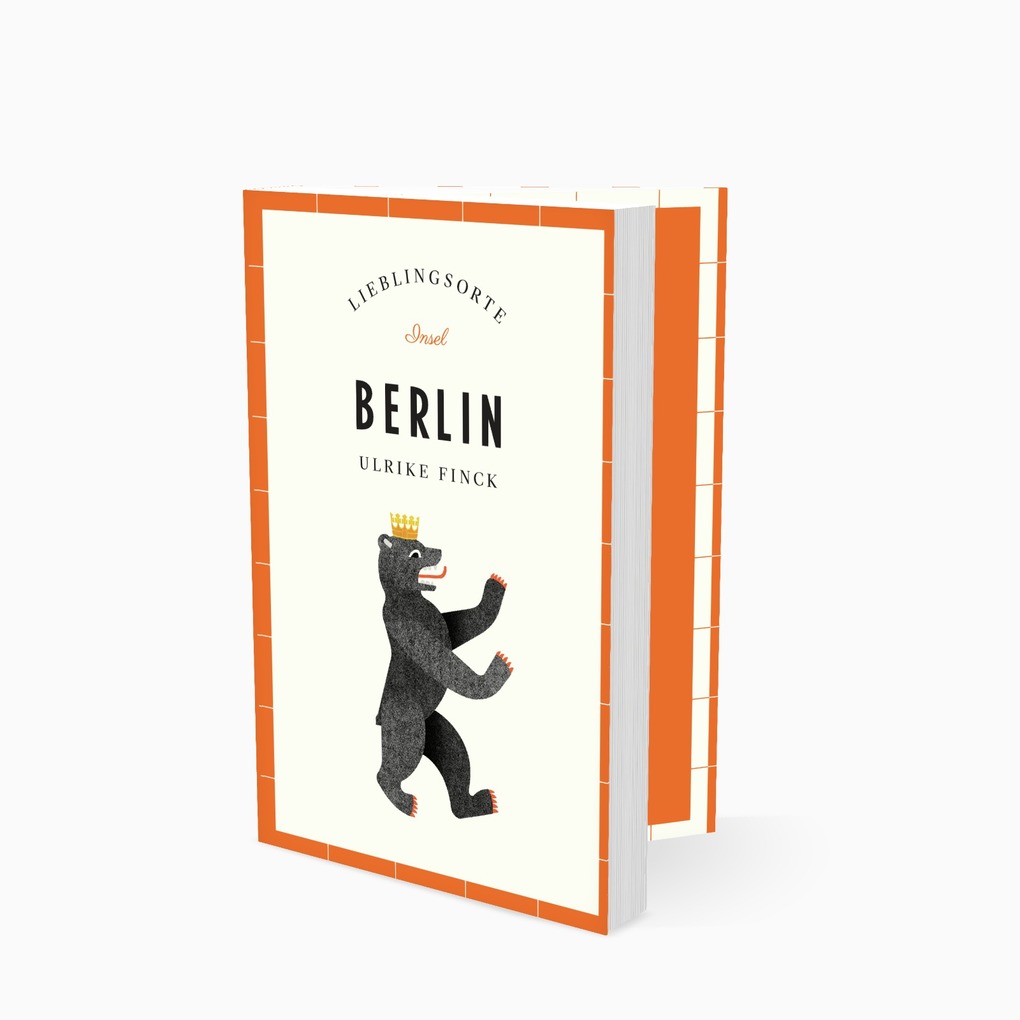 Weitere Ansicht: Berlin Reiseführer LIEBLINGSORTE | Ulrike Finck