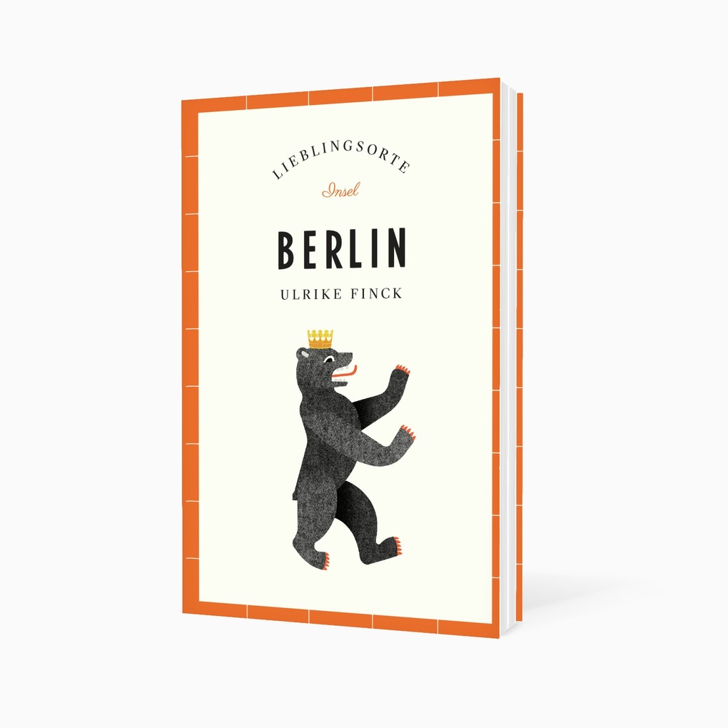 Weitere Ansicht: Berlin Reiseführer LIEBLINGSORTE | Ulrike Finck