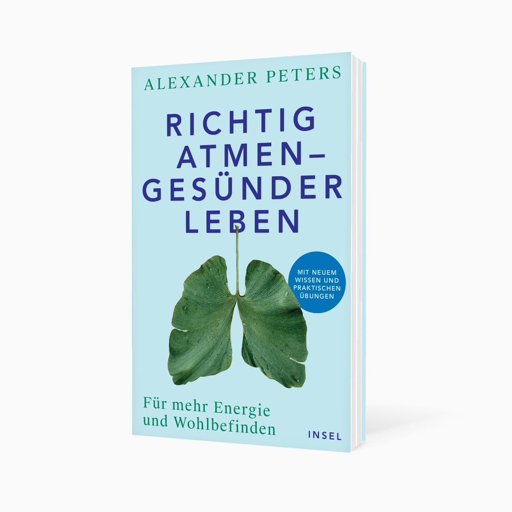 Weitere Ansicht: Richtig atmen - gesünder leben | Alexander Peters