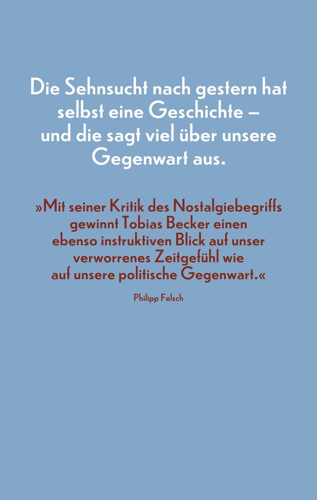 Weitere Ansicht: Heimweh nach gestern | Tobias Becker