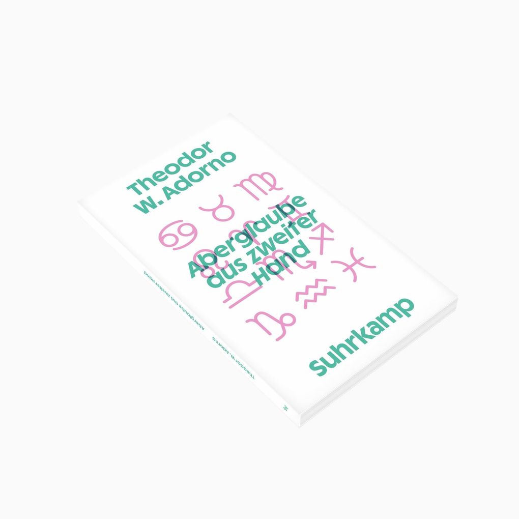 Weitere Ansicht: Aberglaube aus zweiter Hand | Theodor W. Adorno