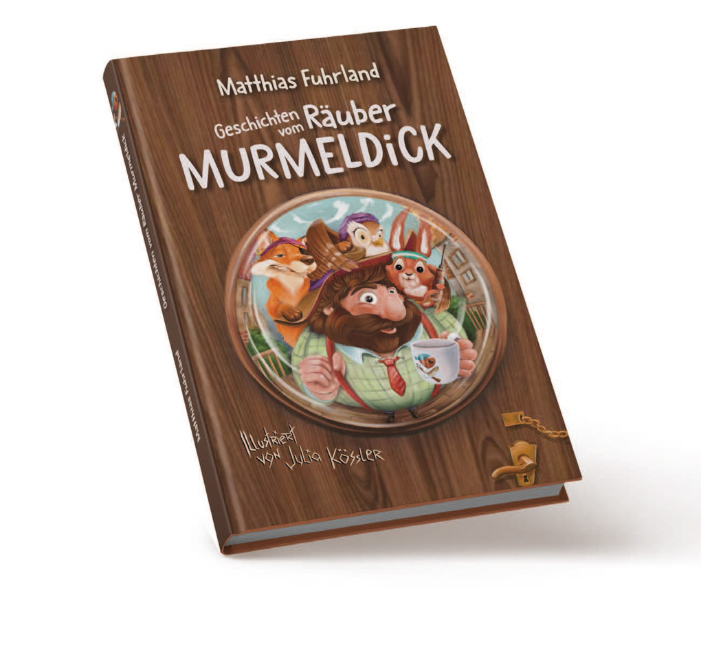 Weitere Ansicht: Geschichten vom Räuber Murmeldick | Matthias Fuhrland