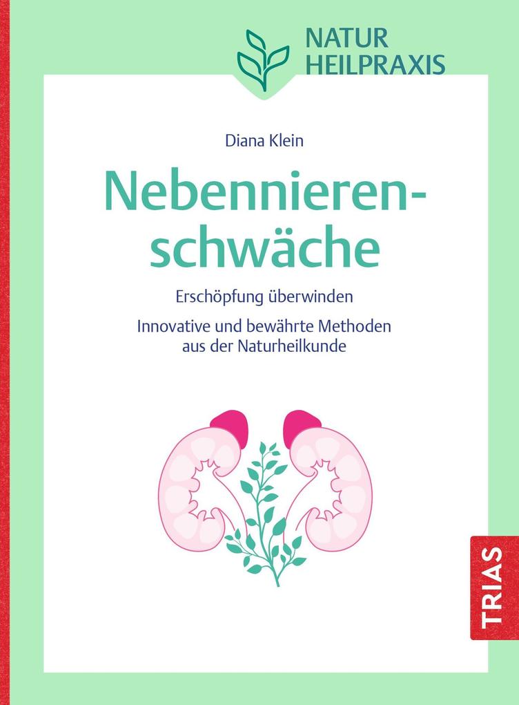 Produktbild: Naturheilpraxis Nebennierenschwäche | Diana Klein