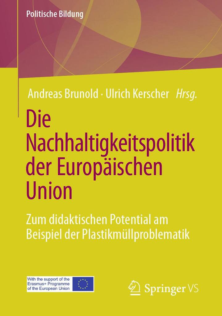 Produktbild: Die Nachhaltigkeitspolitik der Europäischen Union