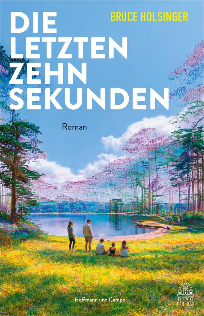 Produktbild: Die letzten zehn Sekunden | Bruce Holsinger