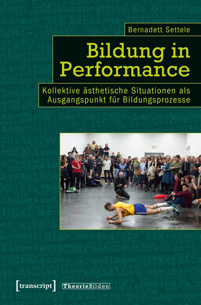 Produktbild: Bildung in Performance | Bernadett Settele