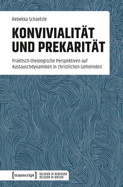 Produktbild: Konvivialität und Prekarität | Rebekka Schaetzle