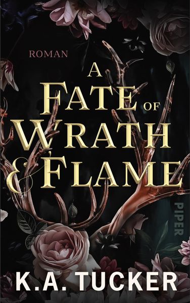 Produktbild: A Fate of Wrath & Flame | K.A. Tucker