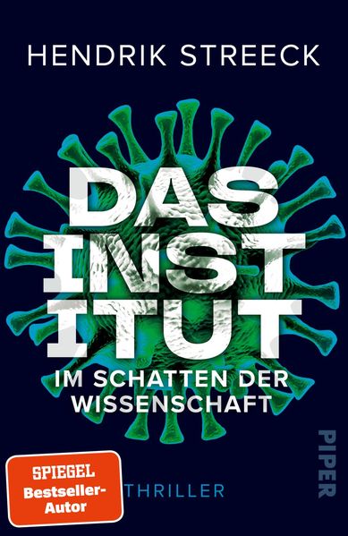 Produktbild: Das Institut - Im Schatten der Wissenschaft | Hendrik Streeck
