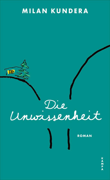 Produktbild: Die Unwissenheit | Milan Kundera