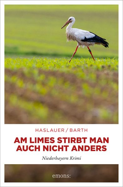 Produktbild: Am Limes stirbt man auch nicht anders | Tessy Haslauer, Peter Barth