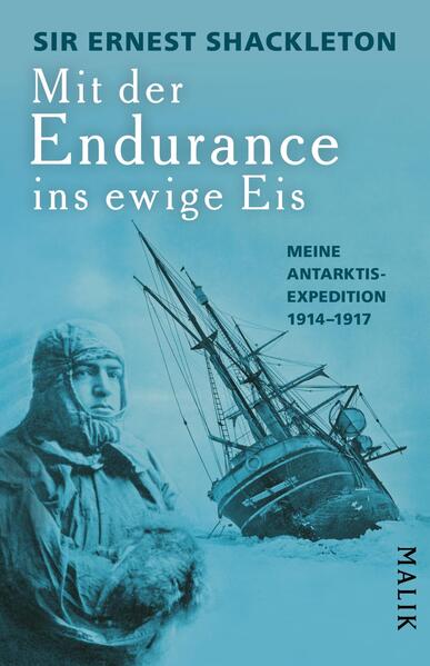 Produktbild: Mit der Endurance ins ewige Eis | Ernest Shackleton