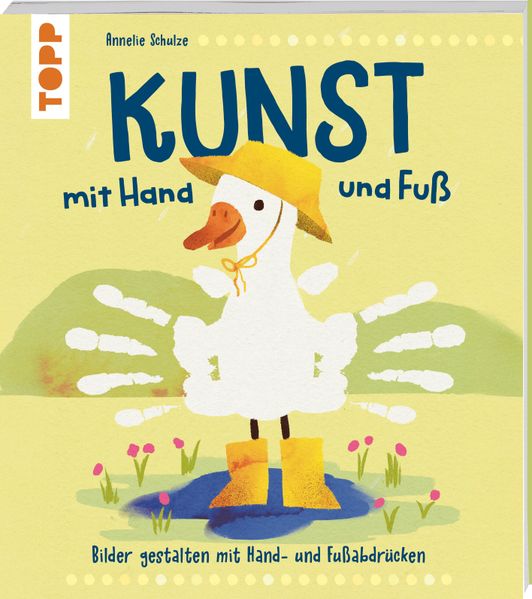 Produktbild: Kunst mit Hand und Fuß | Annelie Schulze