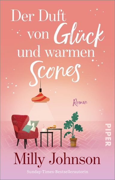 Produktbild: Der Duft von Glück und warmen Scones | Milly Johnson