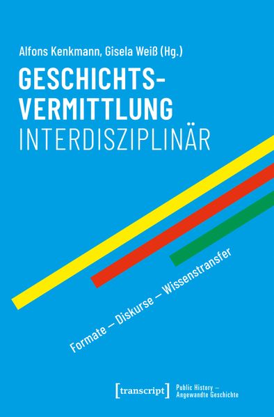 Produktbild: Geschichtsvermittlung interdisziplinär