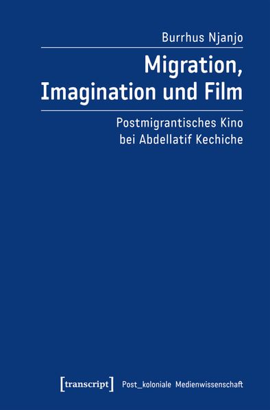 Produktbild: Migration, Imagination und Film | Burrhus Njanjo