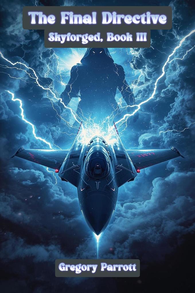 Produktbild: The Final Directive | Gregory Parrott