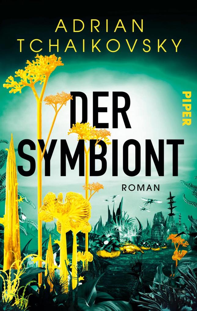 Produktbild: Der Symbiont | Adrian Tchaikovsky