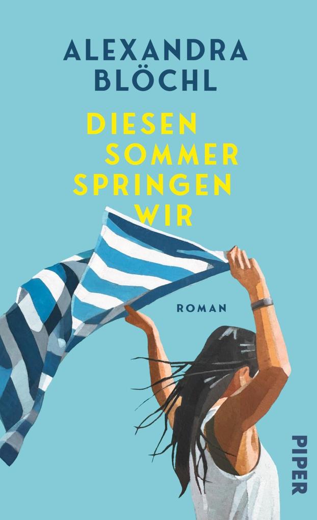 Produktbild: Diesen Sommer springen wir | Alexandra Blöchl