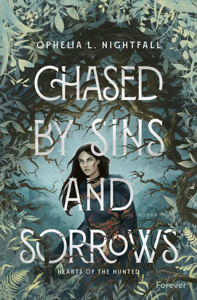 Produktbild: Chased by Sins and Sorrows | Ophelia L. Nightfall