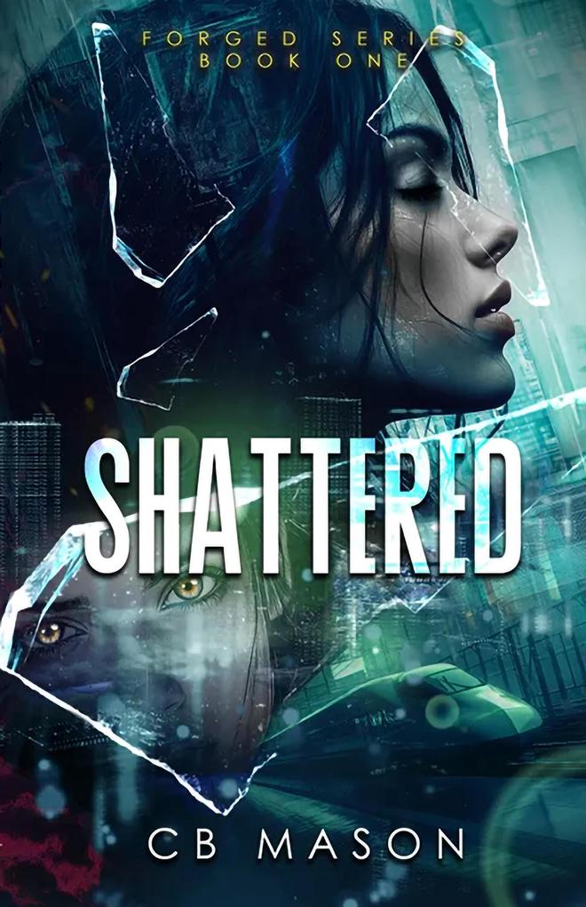 Produktbild: Shattered | Cb Mason
