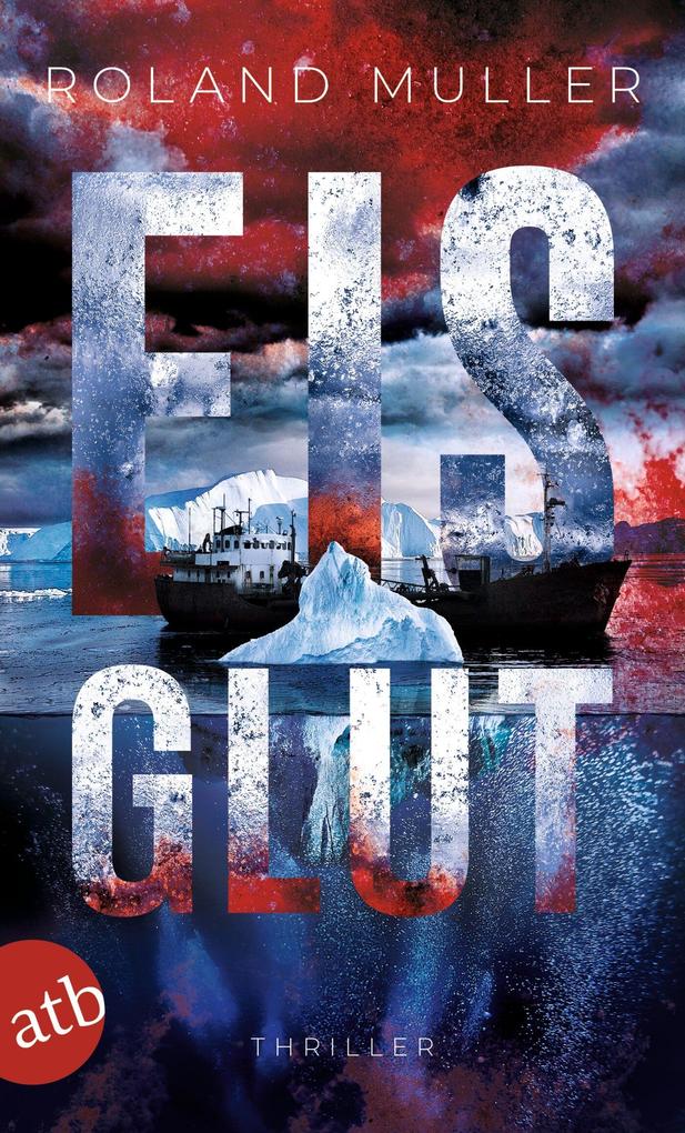 Produktbild: Eisglut | Roland Muller