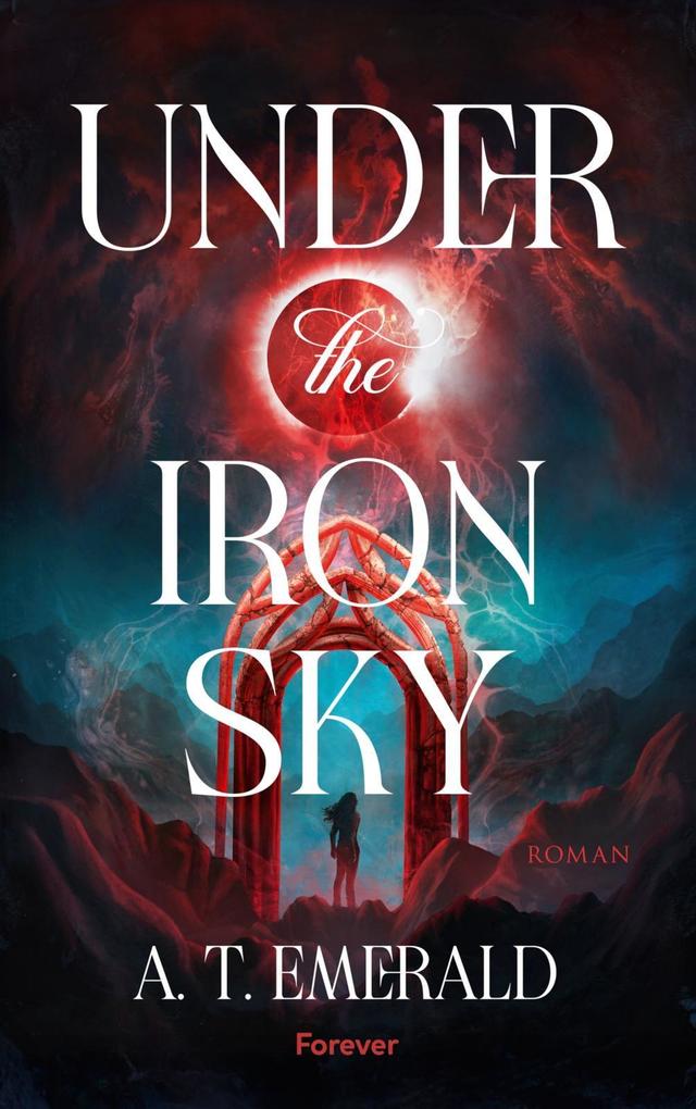 Produktbild: Under the Iron Sky | A. T. Emerald