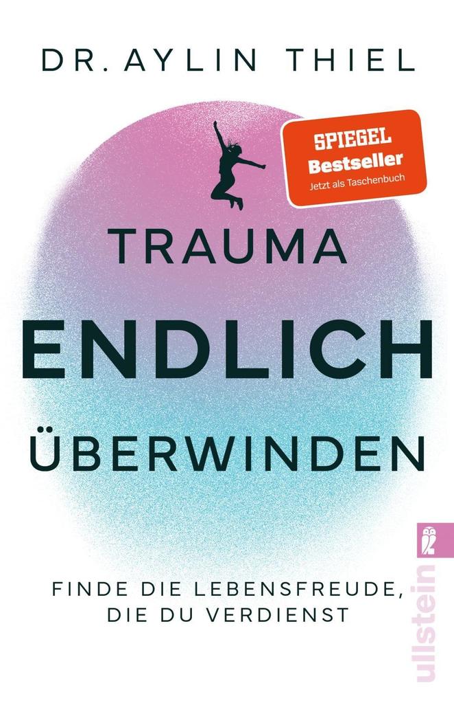 Produktbild: Trauma ENDLICH überwinden | Aylin Thiel