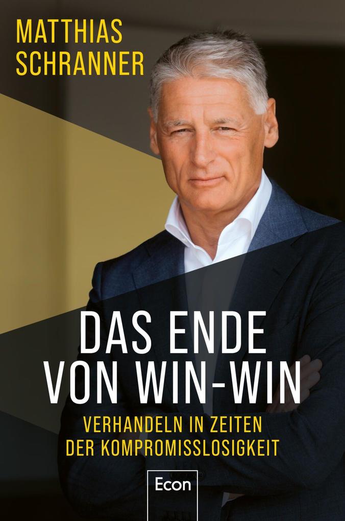 Produktbild: Das Ende von Win-win | Matthias Schranner