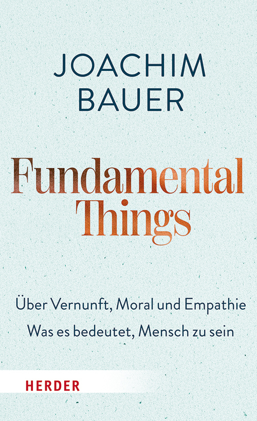 Produktbild: Fundamental Things | Joachim Bauer