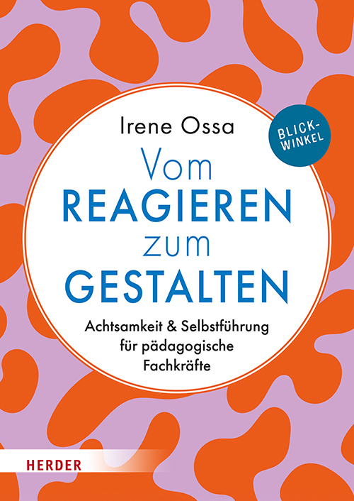 Produktbild: Vom Reagieren zum Gestalten | Irene Ossa