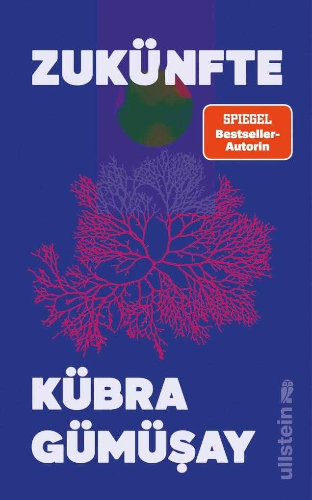 Produktbild: Zukünfte | Kübra Gümüay, Kübra Gümüsay