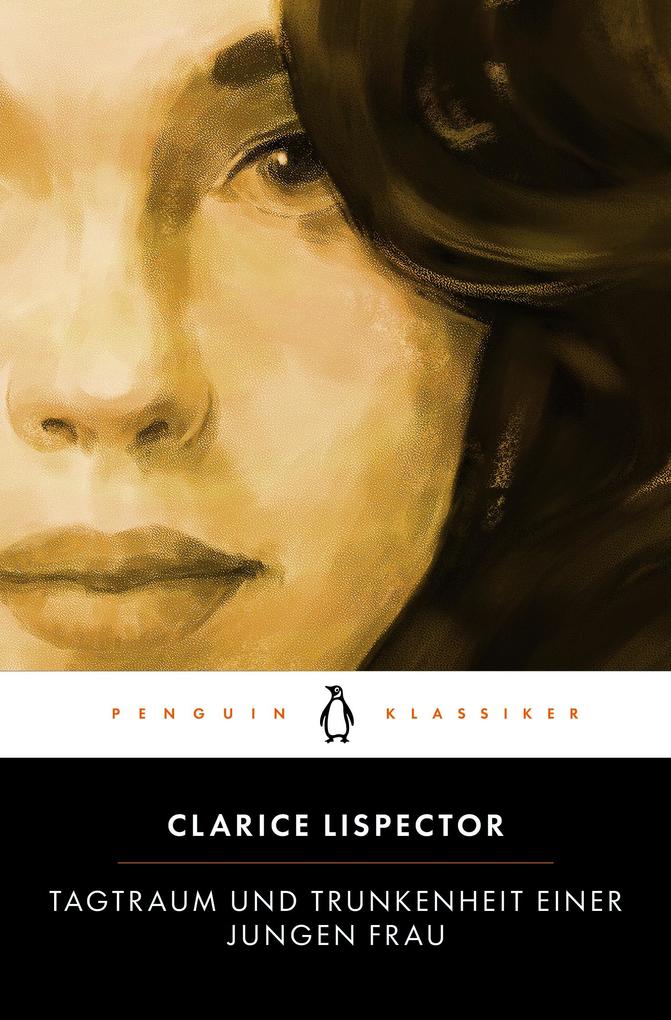 Produktbild: Tagtraum und Trunkenheit einer jungen Frau | Clarice Lispector