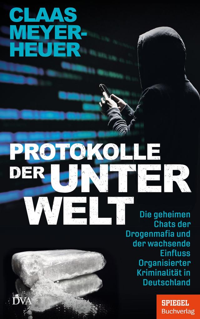 Produktbild: Protokolle der Unterwelt | Claas Meyer-Heuer